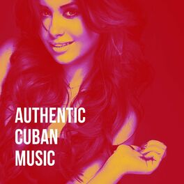 Album cover of Authentic Cuban Music