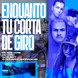 Album cover of Enquanto Tu Corta de Giro