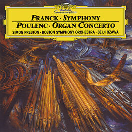 Album cover of Franck: Symphony In D minor / Poulenc: Concerto For Organ, Strings And Percussion In G Minor (Live)