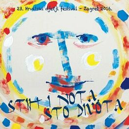 Album cover of 23. Hrvatski Dječji Festival - Stih I Nota, Sto Divota- Zagreb 2016.