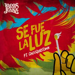 Album cover of Se Fue la Luz (feat. ChocQuibTown) - Single