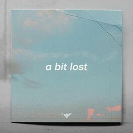 Album cover of A Bit Lost
