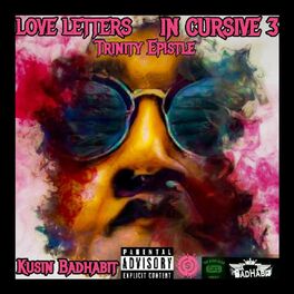 Album cover of Love Letters in Cursive 3: The Trinity Epistle