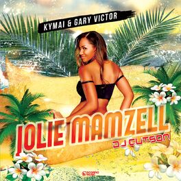 Album cover of Jolie mamzell