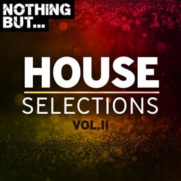 Album cover of Nothing But... House Selections, Vol. 11