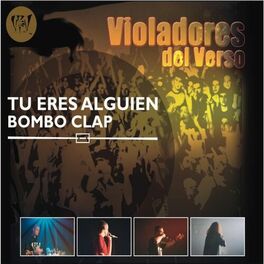 Album cover of Tu Eres Alguien / Bombo Clap