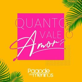 Album cover of Quanto Vale o Amor?