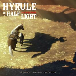 Album cover of Hyrule in Half-Light (Twilight Princess Orchestrated)