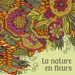 Album cover of La nature en fleurs