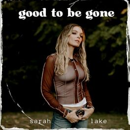 Album cover of Good to Be Gone