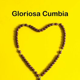 Album cover of Gloriosa Cumbia