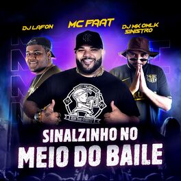 Album cover of Sinalzinho no Meio do Baile