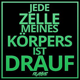 Album cover of JEDE ZELLE MEINES KÖRPERS IST DRAUF