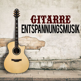 Album cover of Gitarre Entspannungsmusik