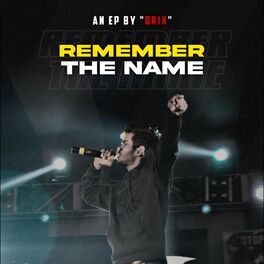 Album cover of Remember The Name