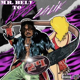 Album cover of Mr Belt To Ass
