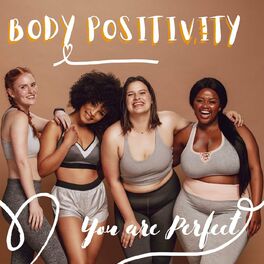 Album cover of Body Positivity: You are Perfect