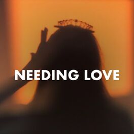 Album cover of Needing Love