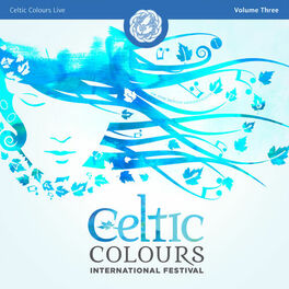 Album cover of Celtic Colours Live, Vol. 3