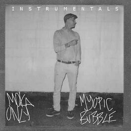 Album cover of Myopic Bubble (Instrumentals)