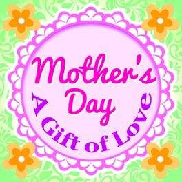 Album cover of Mother's Day - A Gift of Love