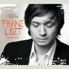 Album cover of Franz Liszt: Un portrait