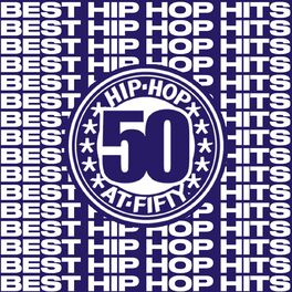 Album cover of Best Hip Hop Hits - HIP HOP 50 Edition