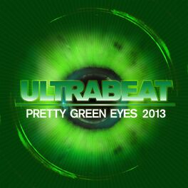 Album cover of Pretty Green Eyes (2013 Edit)