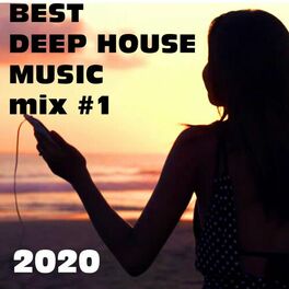 Album cover of Best Deep House 2020 Dance Mix #1