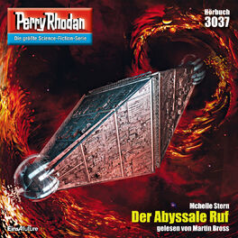 Album cover of Der Abyssale Ruf - Perry Rhodan - Erstauflage 3037 (Ungekürzt)