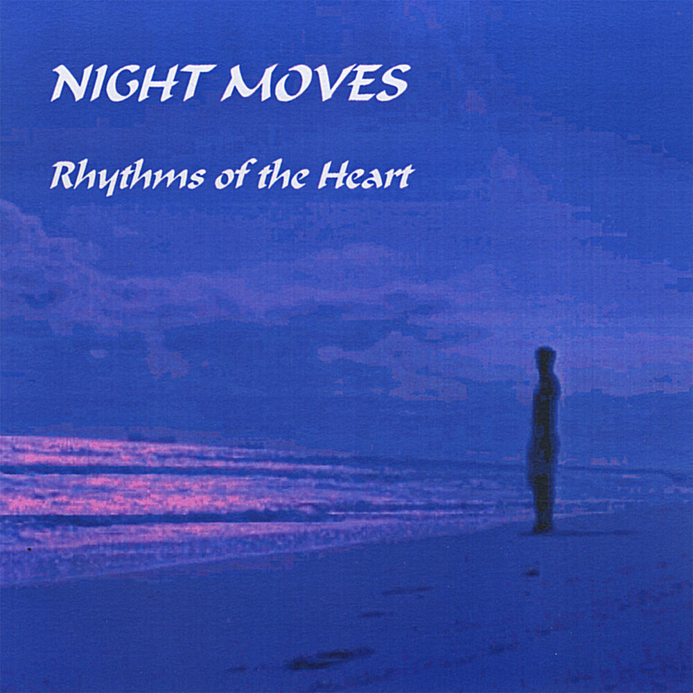 Last night move. Night moves. Песня children of the Night. Lissie - Night moves. The Heart of the Night.