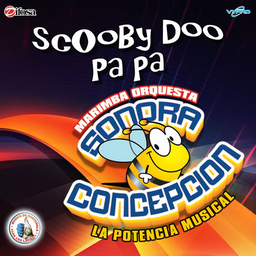 Marimba Orquesta Sonora Concepción Scooby Doo Pa Pa letras y