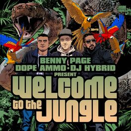 Album cover of Benny Page, Dope Ammo & DJ Hybrid presents Welcome To The Jungle