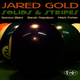 Jared Gold Solids Stripes Lyrics And Songs Deezer