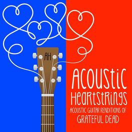 Album cover of Acoustic Guitar Renditions of Grateful Dead