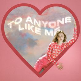 Album cover of To Anyone Like Me