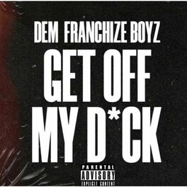 Album cover of Get Off My Dick (Radio Edit)