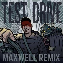 Album cover of Test Drive (Maxwell Remix)
