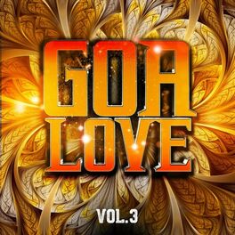 Album cover of Goa Love, Vol. 3