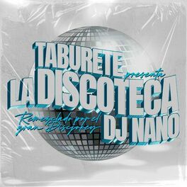 Album cover of La Discoteca (DJ Nano Remix)