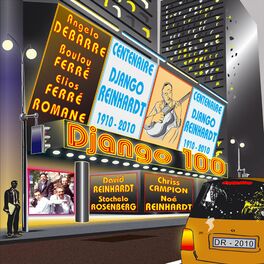 Album cover of Django 100 - Centenaire Django Reinhardt (1910-2010)