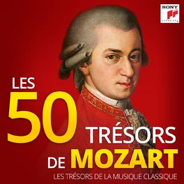 Album cover of Les 50 Trésors de Mozart - Les Trésors de la Musique Classique