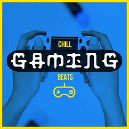 Album cover of Chill Gaming Beats