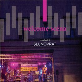 Album cover of Hradecký Slunovrat - Welcome Scéna 2019