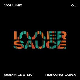 Album cover of Inner Sauce, Vol. 1 (Compiled by Horatio Luna)