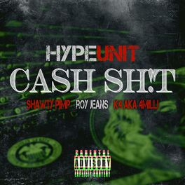 Album cover of Cash Shit (feat. K4 Aka 4milli, Roy Jeans & Shawty Pimp)