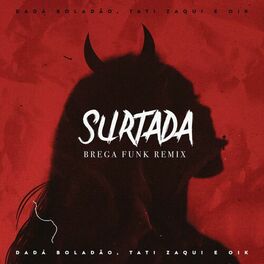 Album cover of Surtada (Remix Brega Funk)
