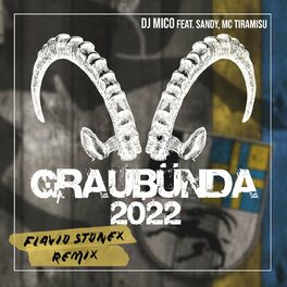 Album cover of Graubünda 2022 (Flavio Stonex Remix)