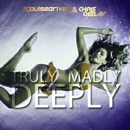 Album cover of Truly Madly Deeply