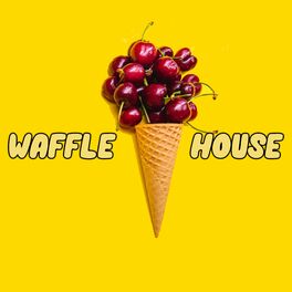 Album cover of Waffle House